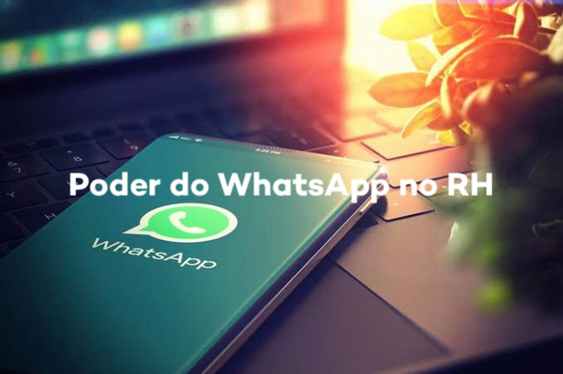 Benefícios e RH: WhatsApp Business para RH: transforme sua comunicação, organize benefícios e ganhe tempo com automatização