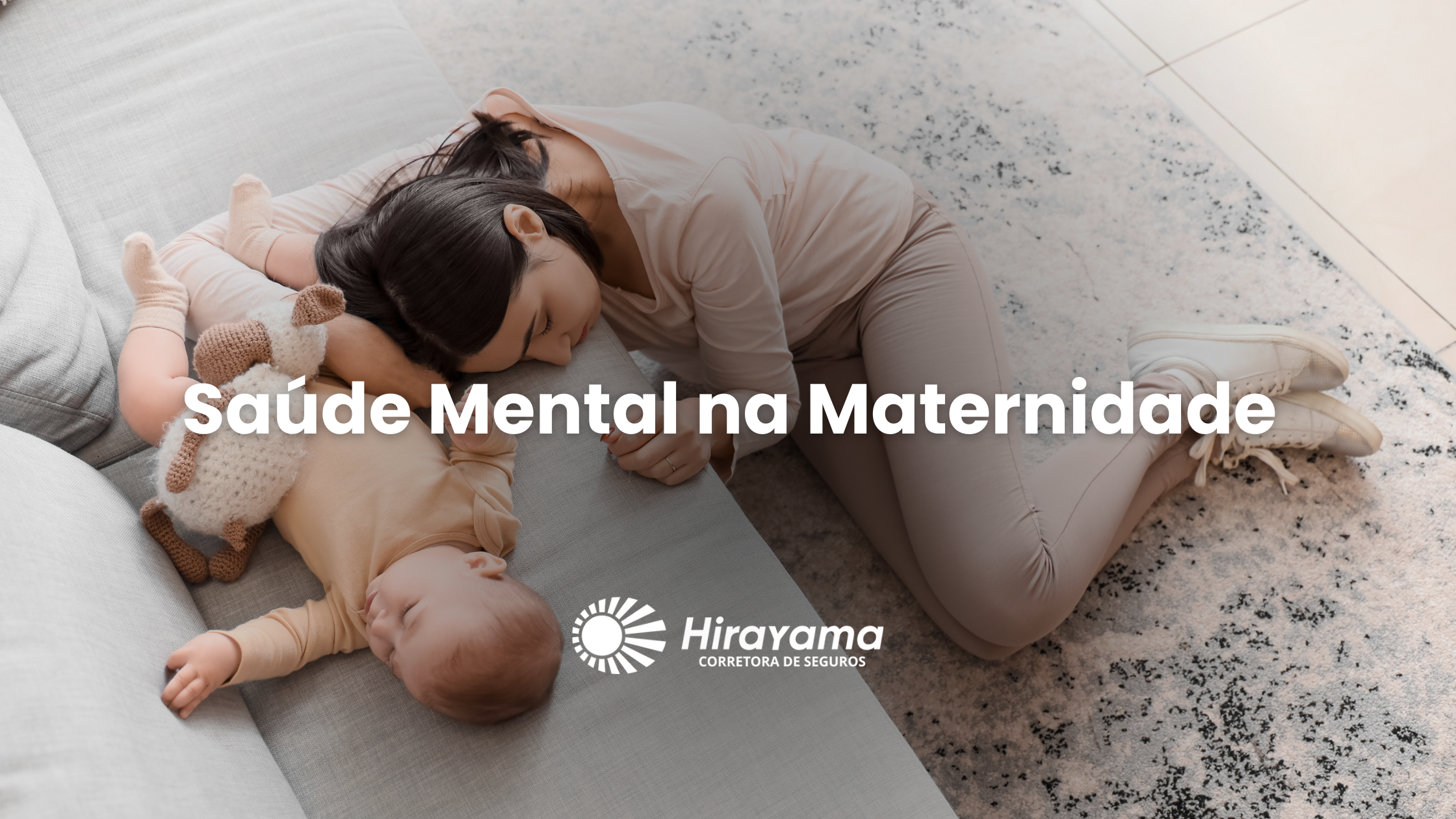 Saúde corporativa: A Importância da Saúde Mental na Maternidade